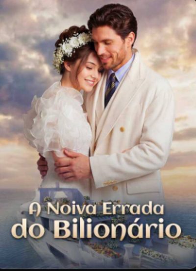 Capa da minisserie A Noiva Errada do Bilionário