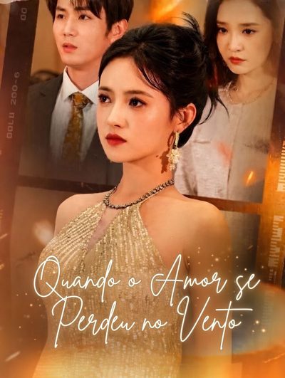 Capa da minisserie Quando o Amor Se Perdeu ao Vento