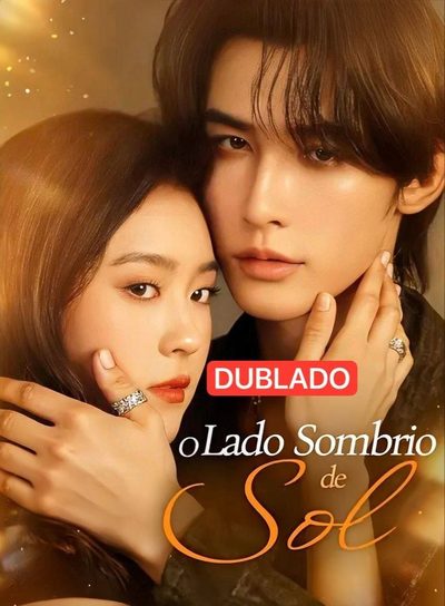 Capa da minisserie O Lado Sombrio de Sol