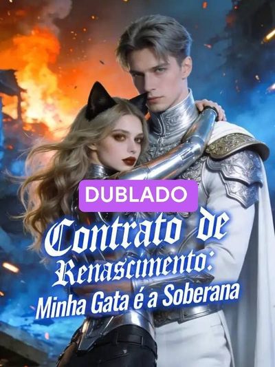 Capa da minisserie Contrato de Renascimento: Minha Gata É a Soberana