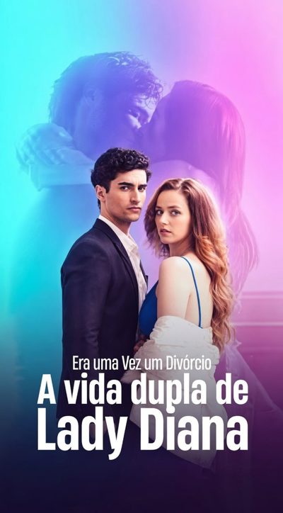 Capa da minisserie Once Upon a Divorce the Double Life of Lady Diana - Era uma Vez Um Divórcio a Vida Dupla de Lady Diana