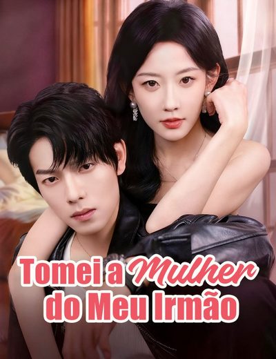 Capa da minisserie Tomei a Mulher do Meu Irmão