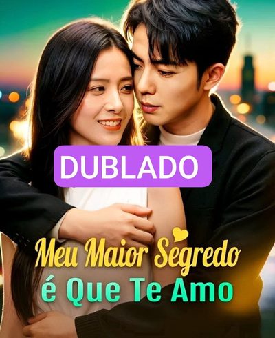 Capa da minisserie Meu Maior Segredo É que Eu Te Amo