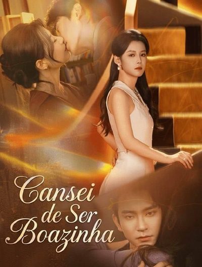 Capa da minisserie Cansei de Ser Boazinha