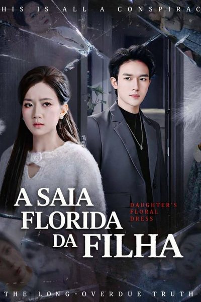 Capa da minisserie A Saia Florida da Filha