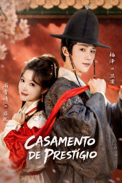 Capa da minisserie Casamento de Prestígio