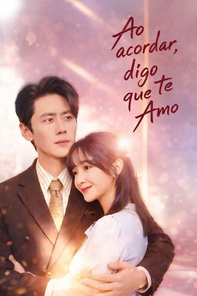 Capa da minisserie Ao Acordar, Digo que Te Amo
