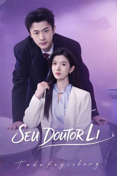 Capa da minisserie Seu Doutor Li