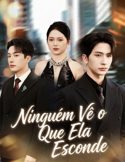 Capa da minisserie Ninguém Vê o que Ela Esconde