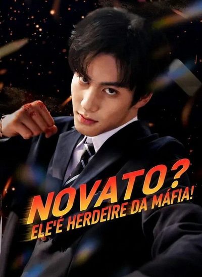 Capa da minisserie Novato? Ele É Herdeiro da Máfia!