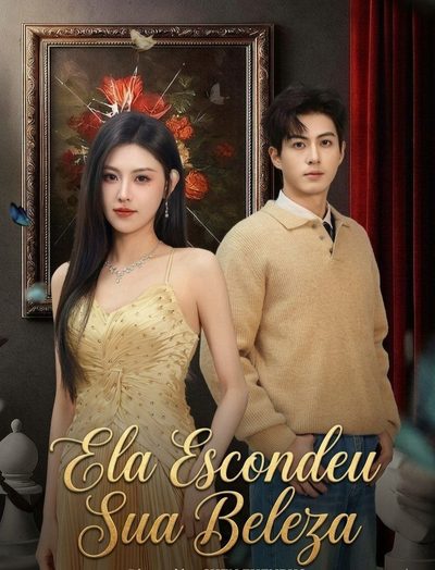Capa da minisserie Ela Escondeu Sua Beleza