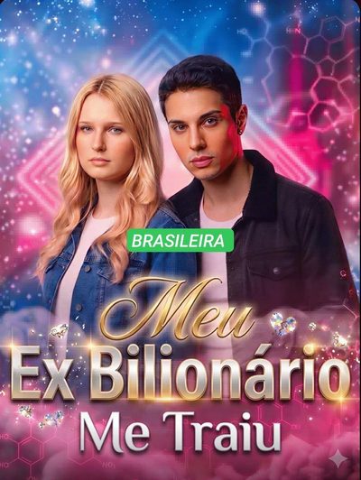 Capa da minisserie Meu Ex Bilionário Me Traiu