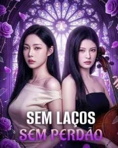 Capa da minisserie Sem Laços, sem Perdão