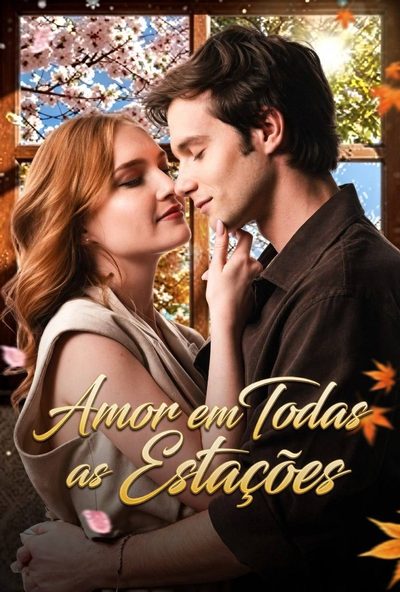 Capa da minisserie Amor em Todas as Estações