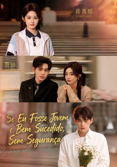 Capa da minisserie Se Eu Fosse Jovem e Bem Sucedido, sem Segurança