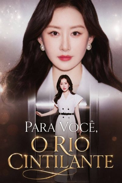 Capa da minisserie Para Você, o Rio Cintilante
