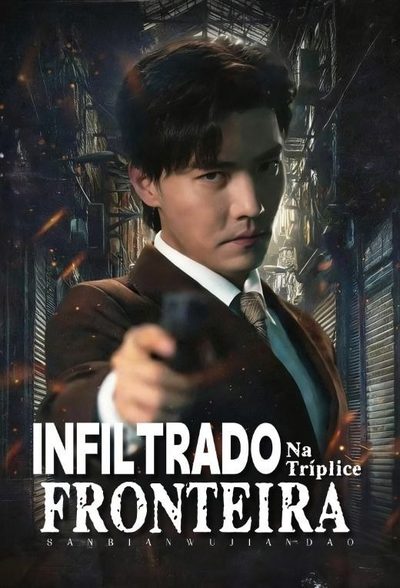 Capa da minisserie Infiltrado na Tríplice Fronteira