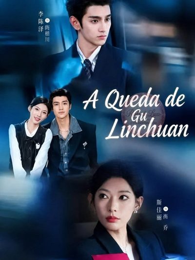 Capa da minisserie A Queda de Gu Linchuan