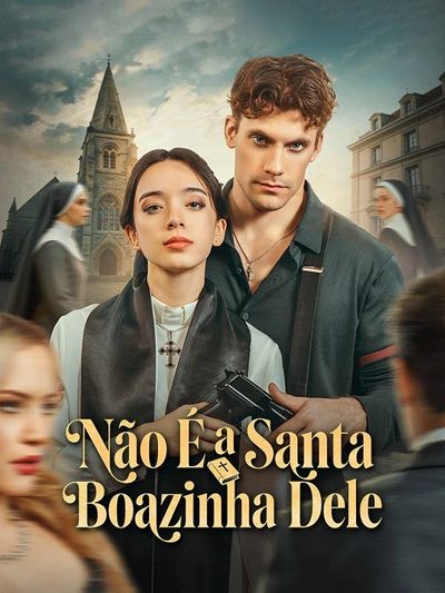 Capa da minisserie Não É a Santa Boazinha Dele