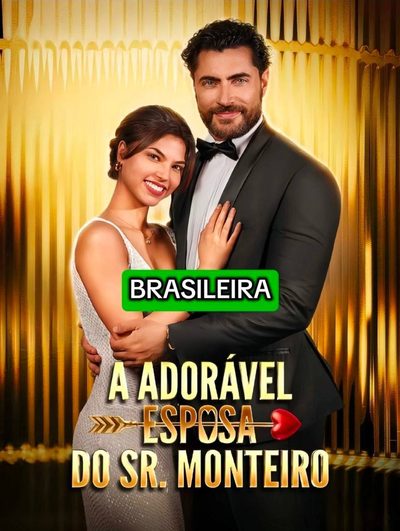 Capa da minisserie A Adorável Esposa do Sr Monteiro (brasileira)