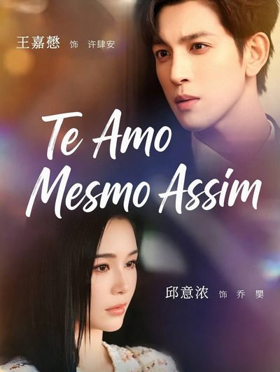 Capa da minisserie Te Amo Mesmo Assim