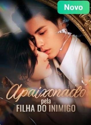 Capa da minisserie Apaixonado Pela Filha do Inimigo