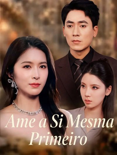 Capa da minisserie Ame a Si Mesma Primeiro