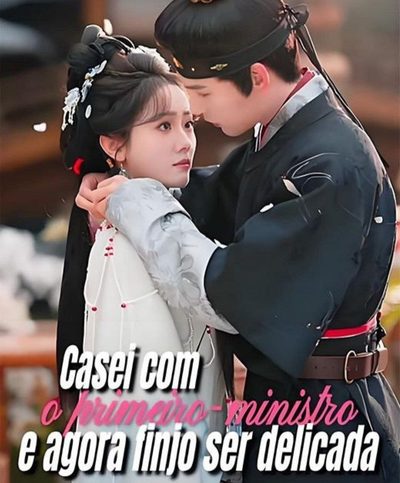Capa da minisserie Casei com o Primeiro-ministro e Agora Finjo Ser Delicada