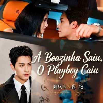 Capa da minisserie A Boazinha Saiu o Playboy Sai de Cena