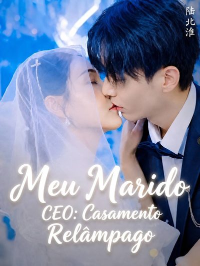 Capa da minisserie Meu Marido Ceo: Casamento Relâmpago