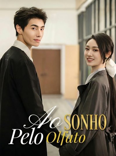 Capa da minisserie Ao Sonho Pelo Olfato