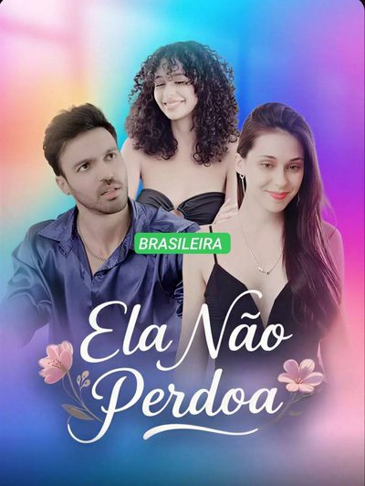 Capa da minisserie Ela Não Perdoa