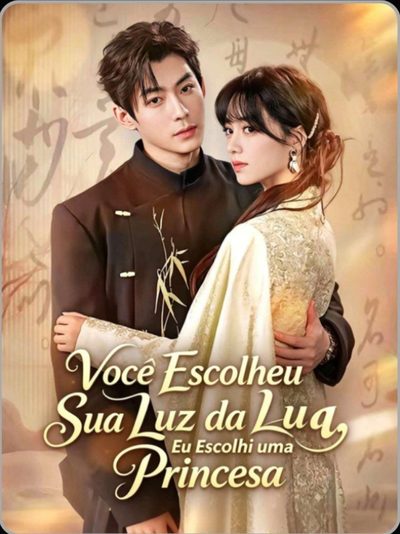 Capa da minisserie Você Escolheu Sua Luz da Lua