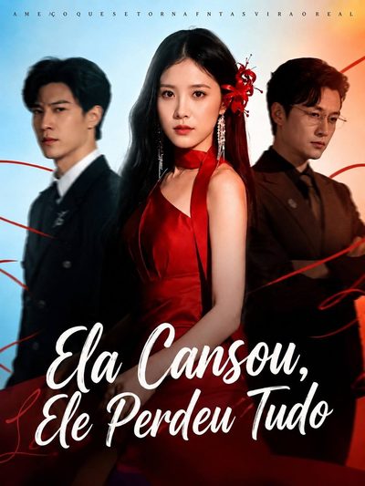 Capa da minisserie Ela Cansou Ele Perdeu Tudo