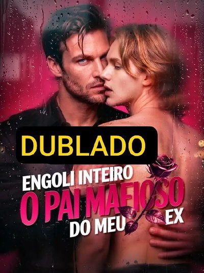 Capa da minisserie Engoli Inteiro o Pai Mafioso do