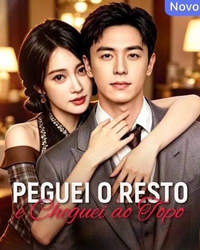 Capa da minisserie Peguei o Resto e Cheguei ao Topo