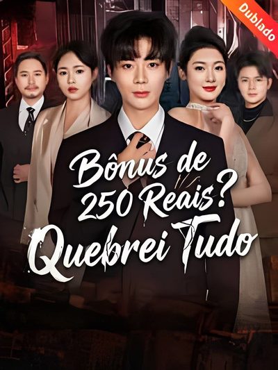 Capa da minisserie Bônus de 250 Reais ? Quebrei Tudo