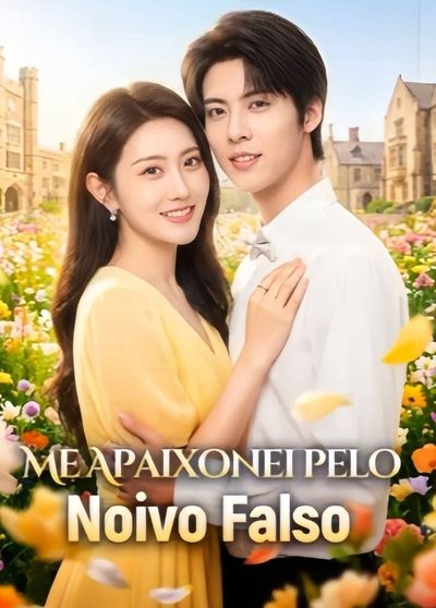 Capa da minisserie Me Apaixonei Pelo Noivo Falso