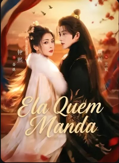 Capa da minisserie Ela Quem Manda