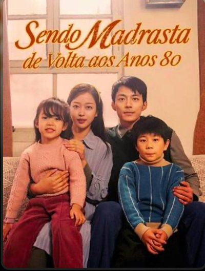 Capa da minisserie Sendo Madrasta de Volta aos Anos 80