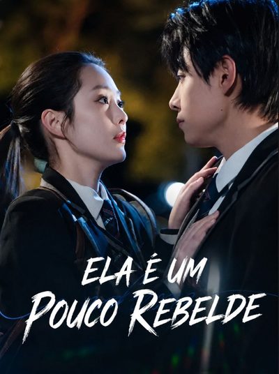 Capa da minisserie Ela É Um Pouco Rebelde