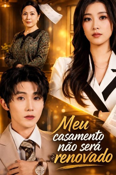 Capa da minisserie Meu Casamento Não Será Renovado