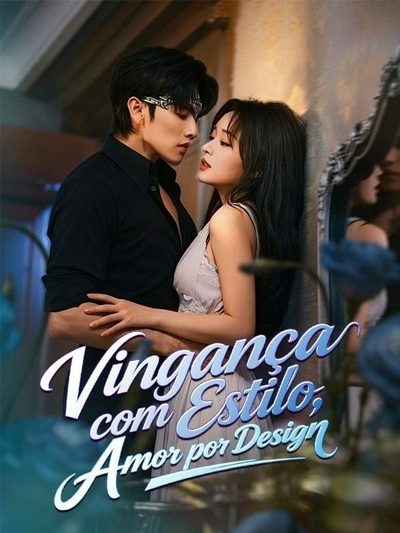 Capa da minisserie Vingança com Estilo Amor por Design
