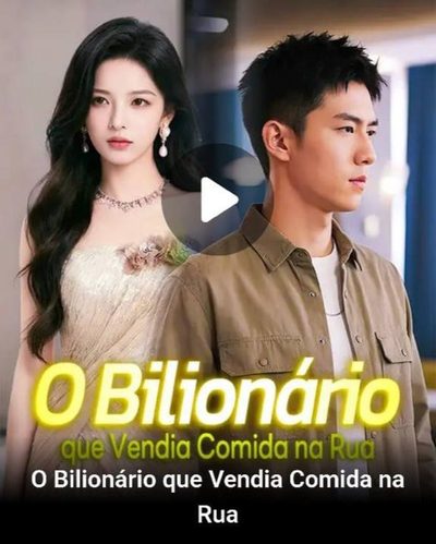 Capa da minisserie O Bilionário que Vendia Comida na Rua