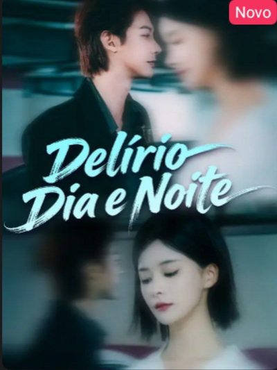 Capa da minisserie Delírio Dia e Noite