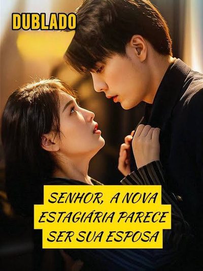 Capa da minisserie Senhor a Nova Estagiária Parece Ser Sua Esposa