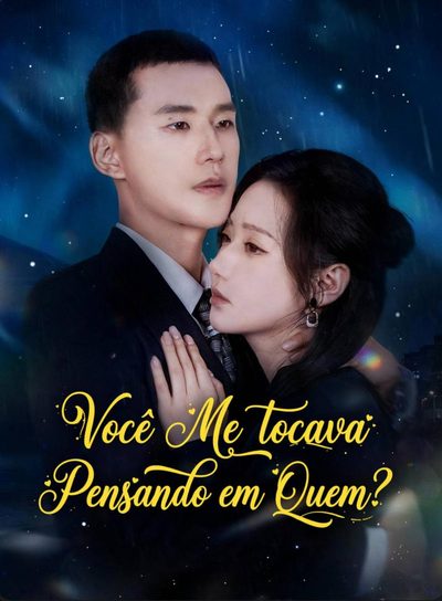 Capa da minisserie Você Me Tocava Pensando em Quem?
