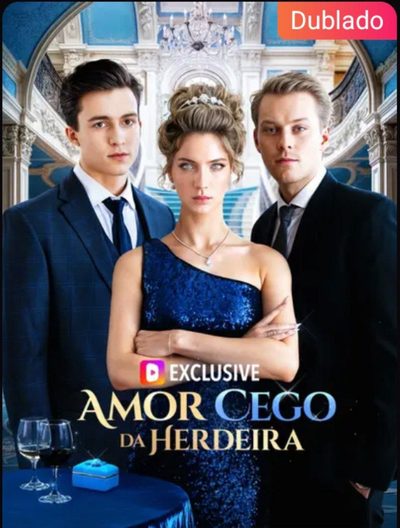 Capa da minisserie Amor Cego da Herdeira