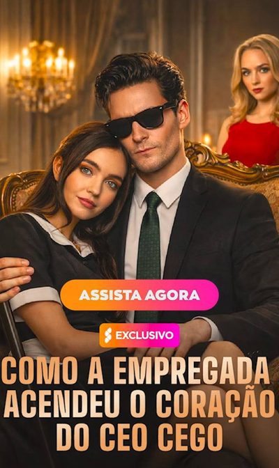 Capa da minisserie Como a Empregada Acendeu o Coração do Ceo Cego