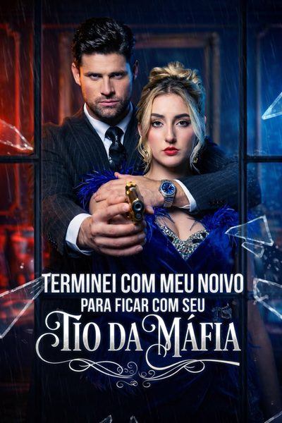 Capa da minisserie Entre o Noivo e o Mafioso: Escolhi